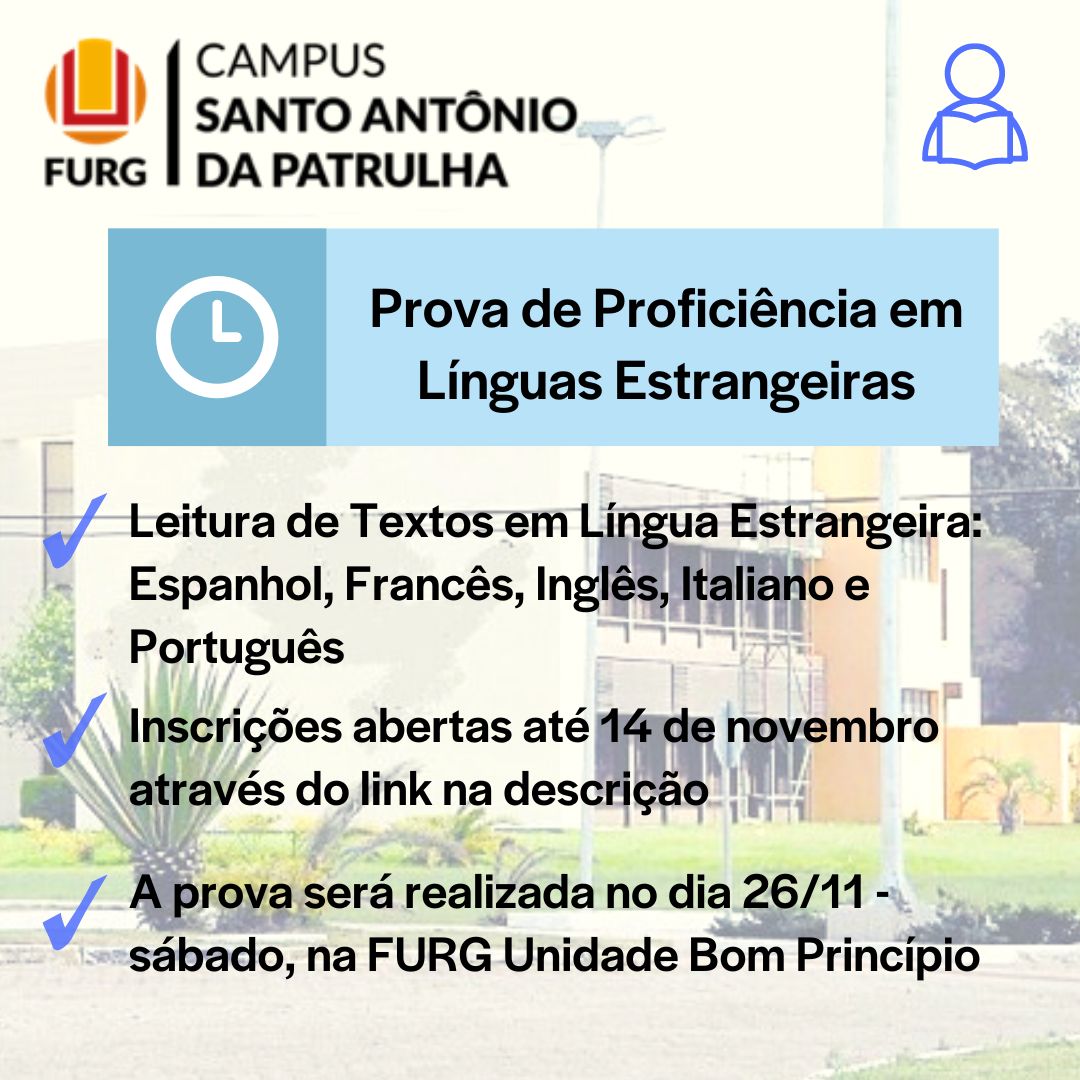 Últimos dias de inscrições para Prova de Proficiência em Línguas  Estrangeiras no campus FURG-SAP - Universidade Federal do Rio Grande - FURG